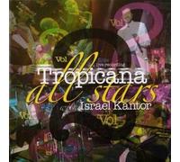 Tropicana All Stars - With Israel Kantor 2