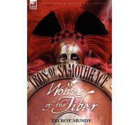 Tros of Samothrace 1: Wolves of the Tiber