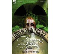 Tros of Samothrace 2: Dragons of the North