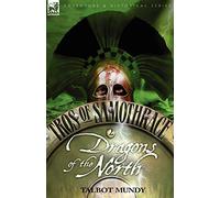 Tros of Samothrace 2: Dragons of the North