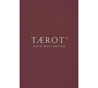 TÆROT™ - Smith-Waite Edition - Coffee Table Tarot™ Edition: A Full Tarot System in Book Form from the Coffee Table Tarot™ Series