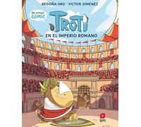 Troti en el Imperio romano: 3 (Troti y los Mug)