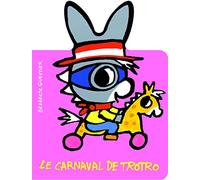 Troto et Zaza: Le carnaval de Trotro