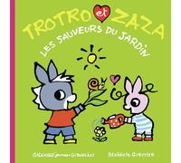 Trotro et Zaza, les sauveurs du jardin: 43