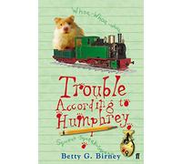 Trouble According to Humphrey