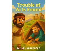 Trouble At Ai Is Found: Little Lamb Rhymes: 29