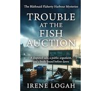 Trouble at the Fish Auction: A disputed sale, a public argument, and a body found before dawn