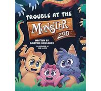 Trouble at the Monster Zoo