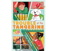 Trouble at the Tangerine