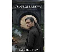 Trouble Brewing