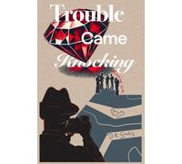 Trouble Came Knocking: 6 (The Future Walks Among Us)