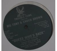 Trouble Funk - Guess Who's Back