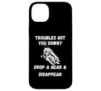 Trouble got you down Drop a gear| funny motorcycle saying Case for iPhone 14 Plus