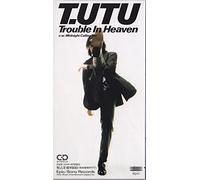 Trouble In Heaven