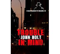 Trouble In Mind