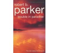 Trouble in Paradise: Jesse Stone 2 (A Jesse Stone Mystery, 2)