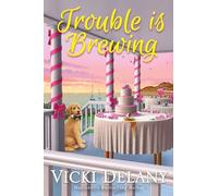 Trouble Is Brewing: 5 (Tea by the Sea Mysteries)