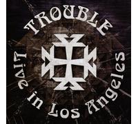 Trouble - Live In Los Angeles