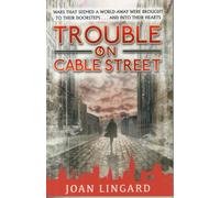 Trouble on Cable Street