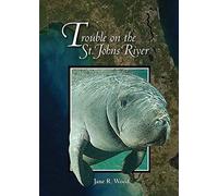Trouble on the St. Johns River
