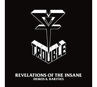 Trouble Revelations of the Insane: Demos & Rarities (CD) Album