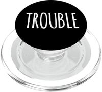 Trouble - Simple Funny Ironic Sarcastic - One Word Gifts PopSockets PopGrip for MagSafe
