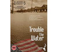 Trouble the Water [DVD] [2008]