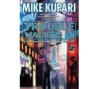 Trouble Walked In: Crime Doesn't Care What Planet You're on