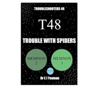 Trouble with Spiders (Troubleshooters 48)