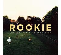 Trouble With Templeton - Rookie