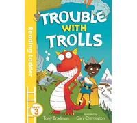 Trouble with Trolls: A Funny Viking Story Perfect for Children Learning to Read Independently (Reading Ladder Level 3)
