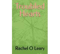 Troubled Hearts