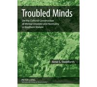 Troubled Minds: On the Cultural Construction of Mental Disorder and Normality in Southern Malaŵi