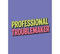 Troublemaker: Composition Notebook: College Ruled | 120 Pages | 7.5x9.25 inches | Funny Lined Journal for Women, Students & Work | Trendy Notebook Gift