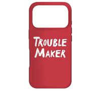 Troublemaker Stress My Name Is Trouble Maker Case for iPhone 17 Pro