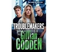 Troublemakers: A BRAND NEW gritty, action-packed gangland thriller from Gillian Godden (The Silvas, 2)