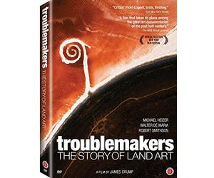 Troublemakers: The Story of Land Art by Michael Heizer