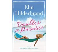 Troubles in Paradise