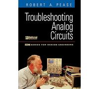 Troubleshooting Analog Circuits (EDN Series for Design Engineers)