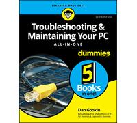 Troubleshooting and Maintaining Your PC All-in-One For Dummies