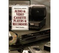 Troubleshooting and Repairing Audio and Video Cassette Players and Recorders