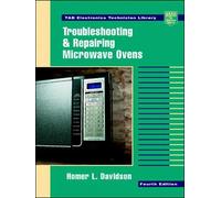 Troubleshooting and Repairing Microwave Ovens (TAB Electronics)