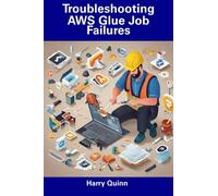 Troubleshooting AWS Glue Job Failures