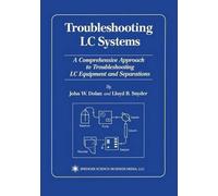 Dolan - Troubleshooting LC Systems A Comprehensive Approach to Troubl - P555z