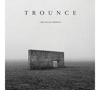 Trounce - The Seven Crowns [VINYL]