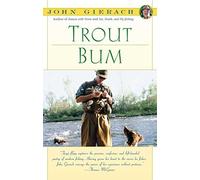 Trout Bum by John Gierach (1988-01-15)