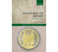 TROUT - DAMASUS OF ROME EPIGRAPHIC POETRY OECT C - New hardback or cas - L555z