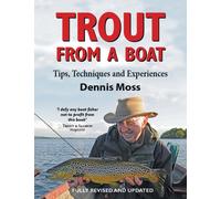 Trout from a Boat : Tips, Techniques and Experiences