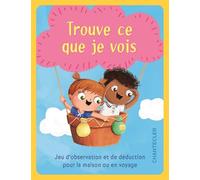 Trouve ce que je vois (boîte avec cartes): Jeu d'observation et de déduction pour la maison ou en voyage