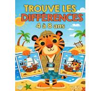 Trouve les différences 4 à 8 ans: trouve les différences pour les enfants de 4 à 8 ans,Trouve les différences dans les images et colorie-les